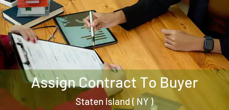  Assign Contract To Buyer Staten Island ( NY )