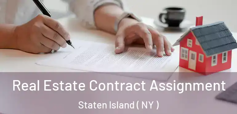  Real Estate Contract Assignment Staten Island ( NY )