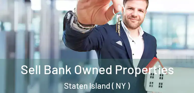  Sell Bank Owned Properties Staten Island ( NY )
