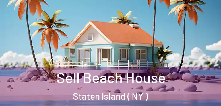  Sell Beach House Staten Island ( NY )