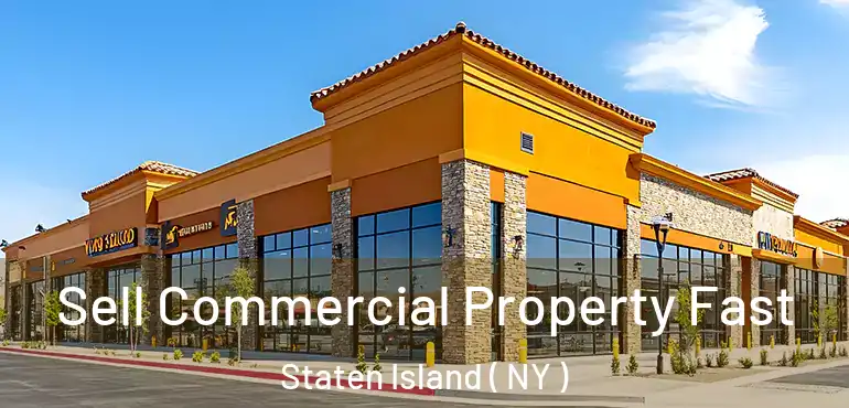  Sell Commercial Property Fast Staten Island ( NY )