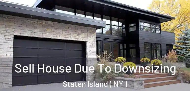  Sell House Due To Downsizing Staten Island ( NY )