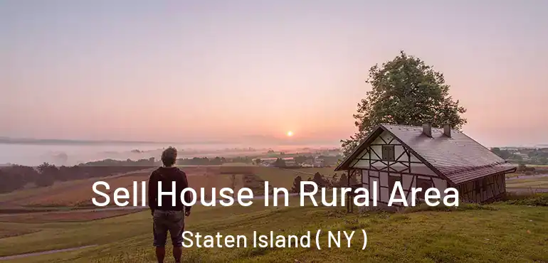  Sell House In Rural Area Staten Island ( NY )